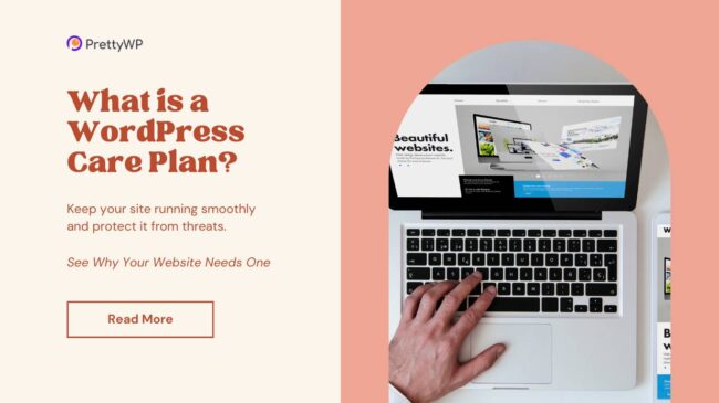 What is a WordPress Care Plan - PrettyWP